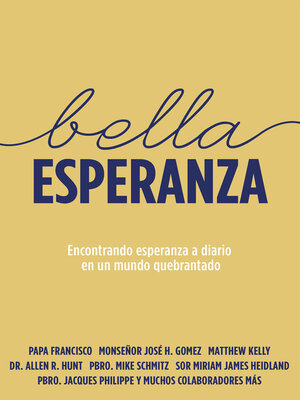 cover image of Bella Esperanza: Encontrando Esperanza a Diario En Un Mundo Quebrantado